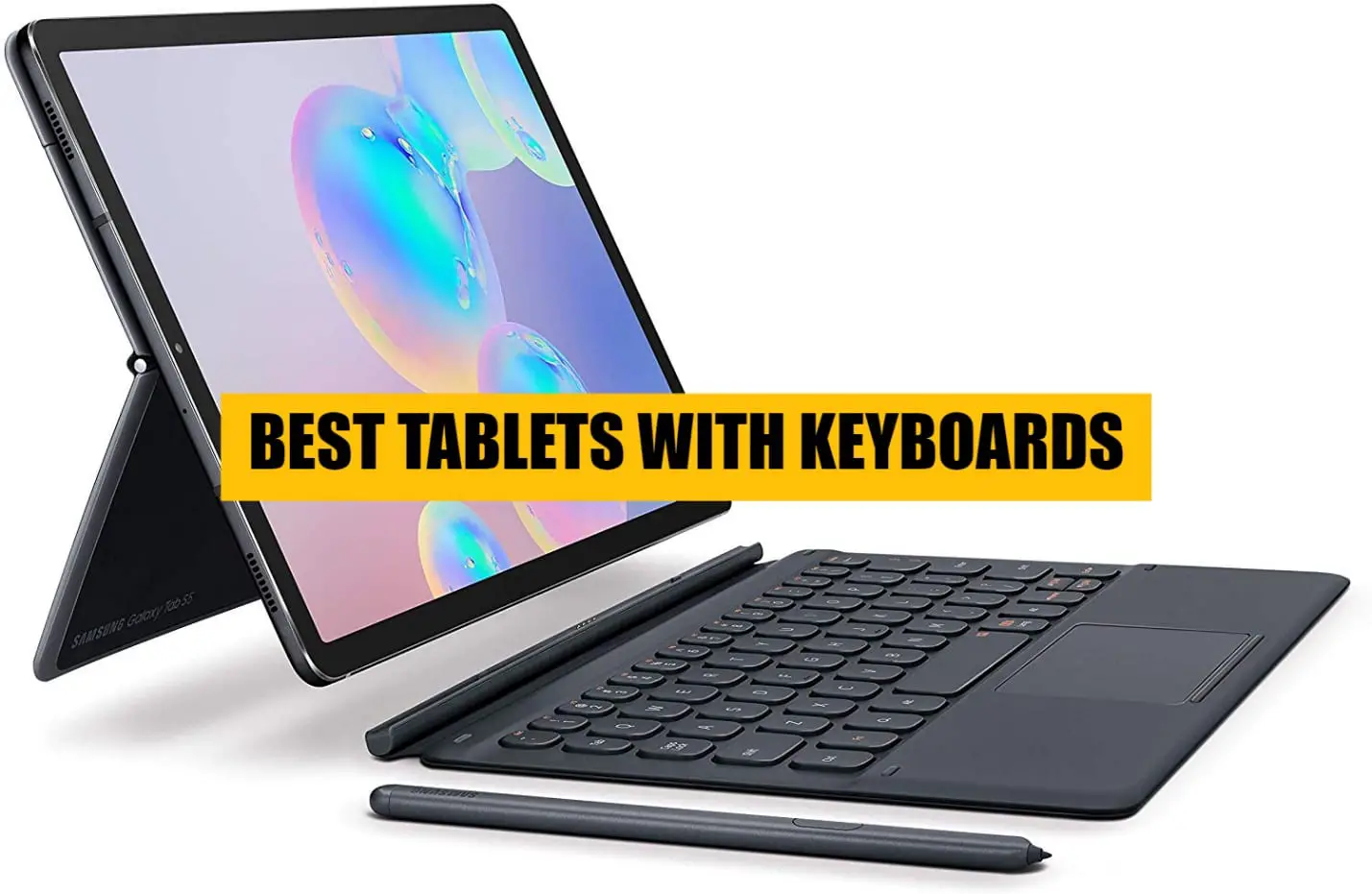 BEST TABLET WITH KEYBOARD